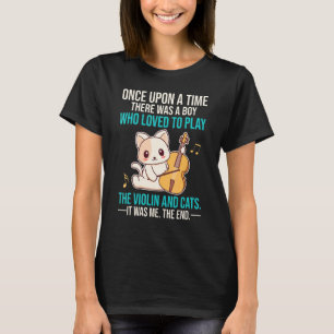 A Boy Who Loved To Play The Violin And Cats T-Shirt