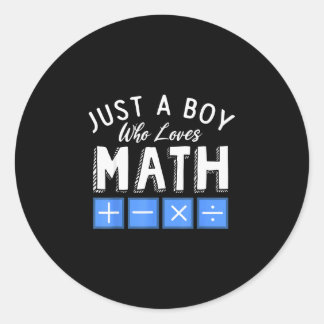A boy who loves math algebra funny mathematics  classic round sticker