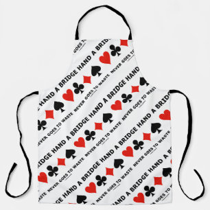 A Bridge Hand Never Goes To Waste Four Card Suits Apron