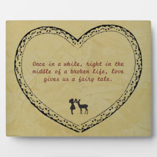 A Broken Life Fairy Tale Plaque