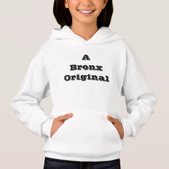 A Bronx Original Hoodie (Front)