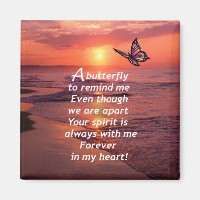A Butterfly to Remind Me Magnet (Front)