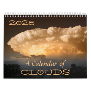 A Calendar of Clouds for 2025 w/Quotes & Descripti