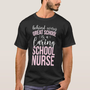 A Caring School Nurse Appreciation School Nursing T-Shirt