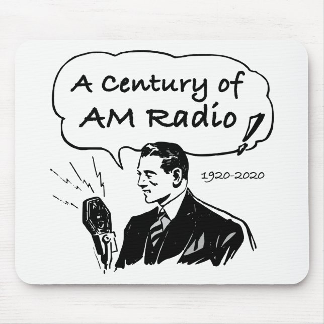 A Century of AM Radio Broadcasting Mouse Pad (Front)