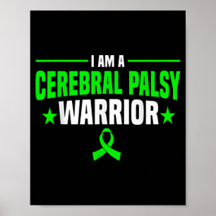 A Cerebral Palsy Warrior CP Cerebral Palsy Poster