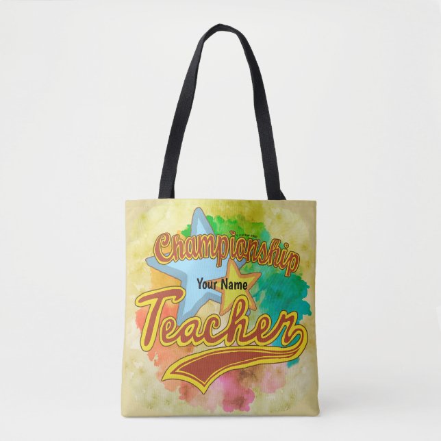 A Champion Teacher   Tote Bag (Front)