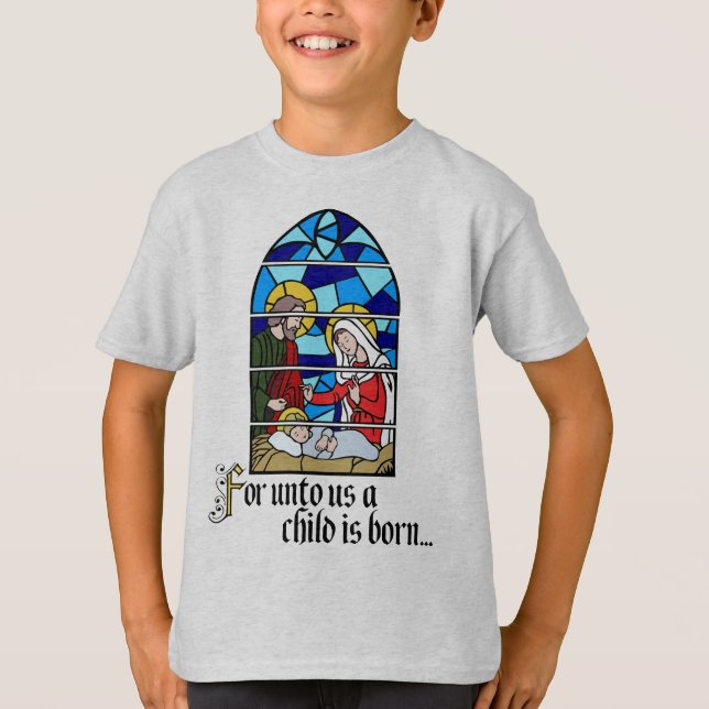 A Child is born T-Shirt (Front)