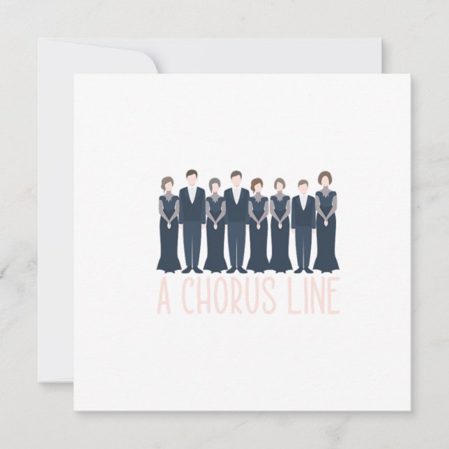 A Chorus Line Choir Singings Choral Music Gift Invitation (Front)