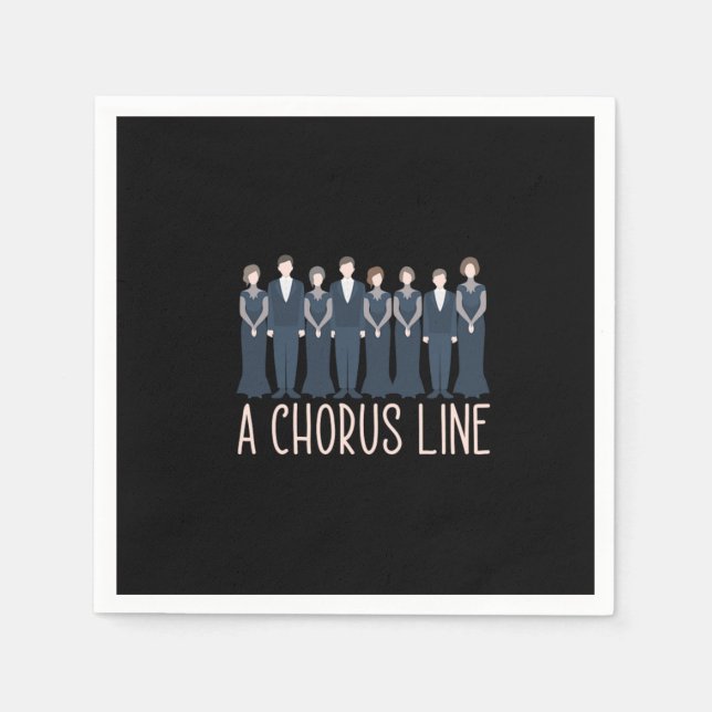 A Chorus Line Choir Singings Choral Music Gift Napkin (Front)