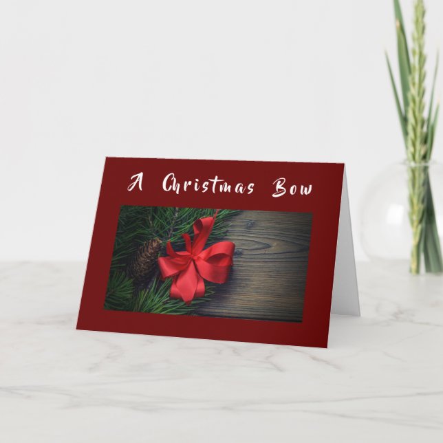 A **CHRISTMAS BOW** JUST FOR "YOU" CARD (Front)