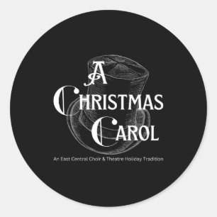 A Christmas Carol Choir And Theatre  Classic Round Sticker