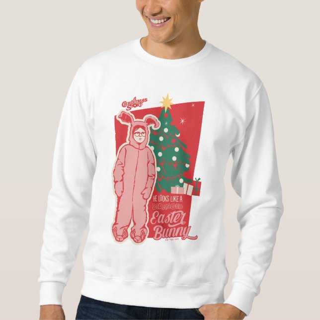 A Christmas Story | Deranged Easter Bunny Sweatshirt (Front)