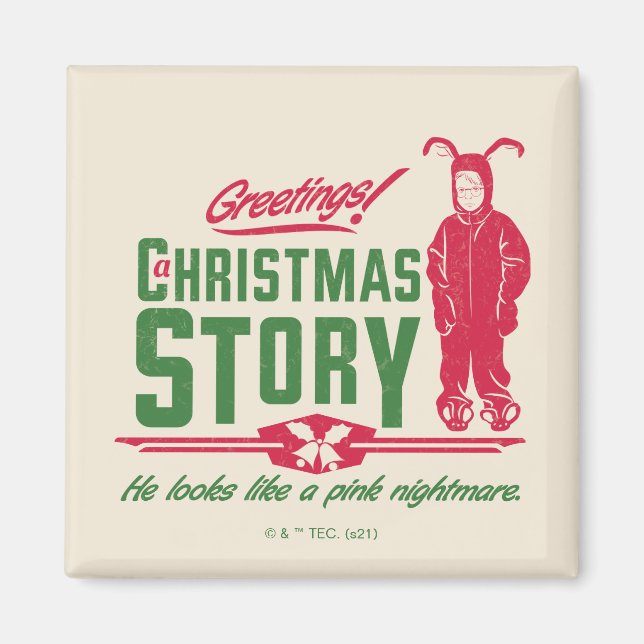A Christmas Story | He Looks Like a Pink Nightmare Magnet (Front)