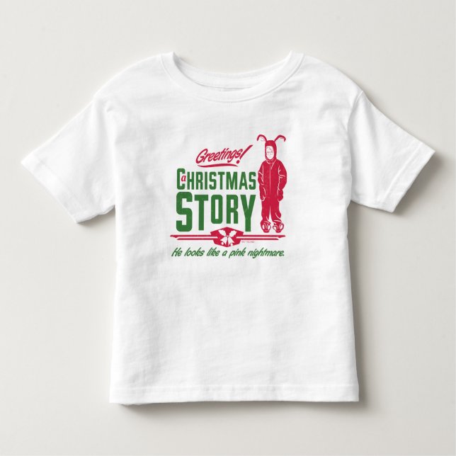 A Christmas Story | He Looks Like a Pink Nightmare Toddler T-Shirt (Front)
