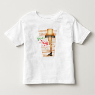 A Christmas Story Lamp   Get a Leg Up Toddler T-Shirt