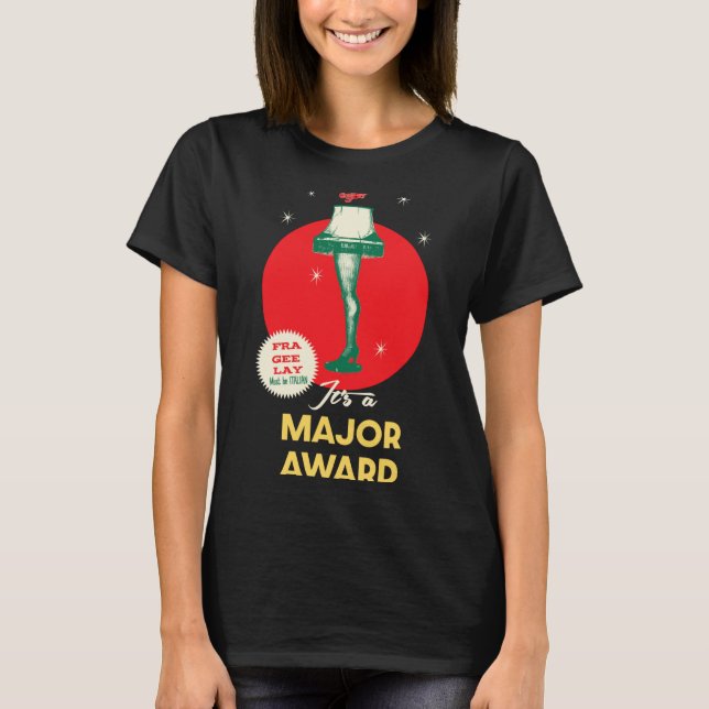 A Christmas Story Leg Lamp Major Award  T-Shirt (Front)