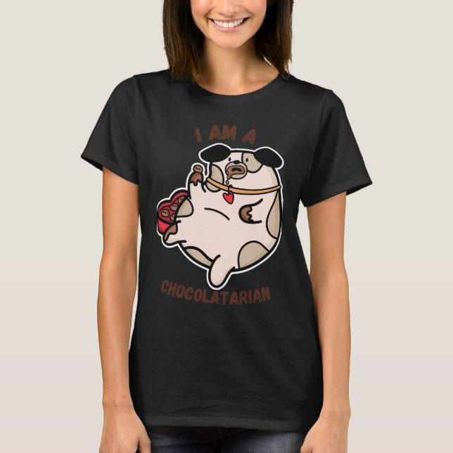A Chubby Dog Eating Chocolates T-Shirt (Front)