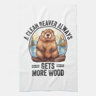 A Clean Beaver Always Gets More Wood Tea Towel