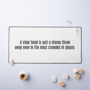 A Clear Head Desk Mat