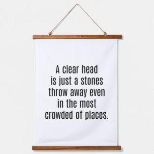 A Clear Head Wood Topped Wall Tapestry