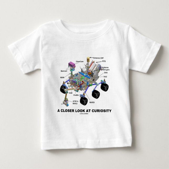 A Closer Look At Curiosity (NASA Martian Rover) Baby T-Shirt (Front)