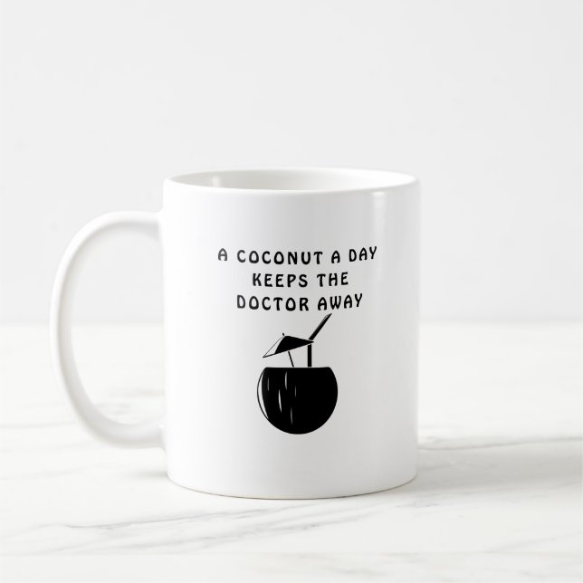 A Coconut A Day Coffee Mug (Left)