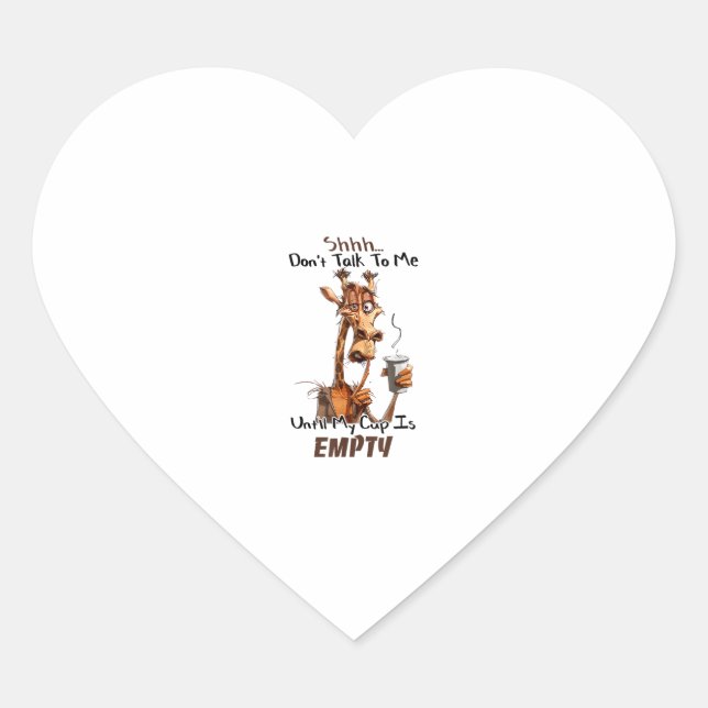 A Cold Giraffe With A Cup Of Coffee  Heart Sticker (Front)