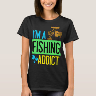 A colourful T-Shirt about I'm a "reel" fishing add
