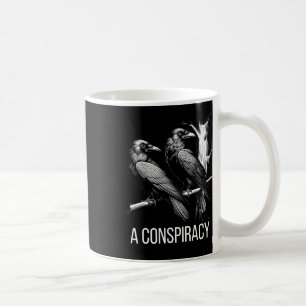 A Conspiracy Of Ravens Gothic Raven Dark Academia Coffee Mug