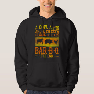 A Cow A Pig And A Chicken Walk Into A Bar B Qhe En Hoodie