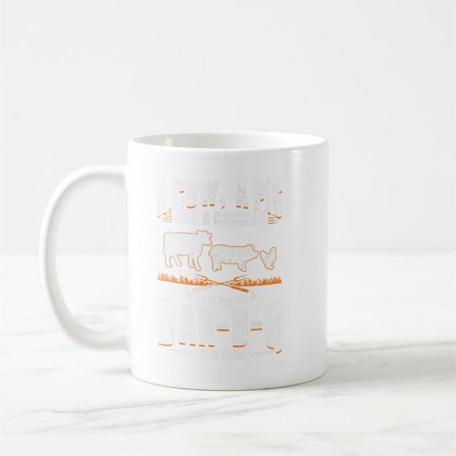 A Cow A Pig And A Chicken Walk The End Bbq. Perfec Coffee Mug (Left)