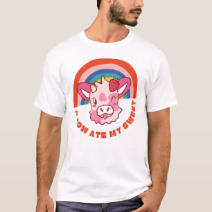 A cow ate my sweet slogan T-Shirt