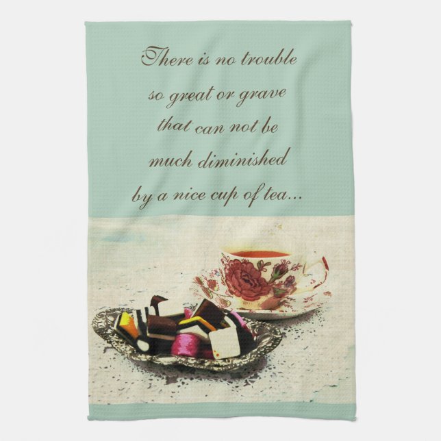 A cup of tea and sweets with quote tea towel (Vertical)