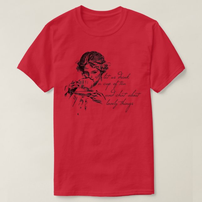 A Cup of Tea T-Shirt (Design Front)