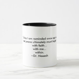 A Cup of Wisdom: Peace Begins Within -
