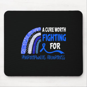 A Cure Worth Fighting For Hydrocephalus Awareness  Mouse Pad