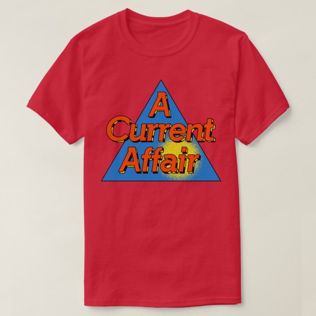 A Current Affair Defunct 80s Tabloid News T-Shirt (Design Front)