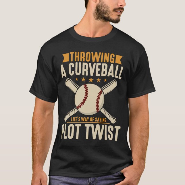 A Curveball Plot Twist Funny Sports T-Shirt (Front)