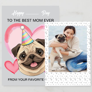 A cute Pug on a special occasion for Mom Holiday Card