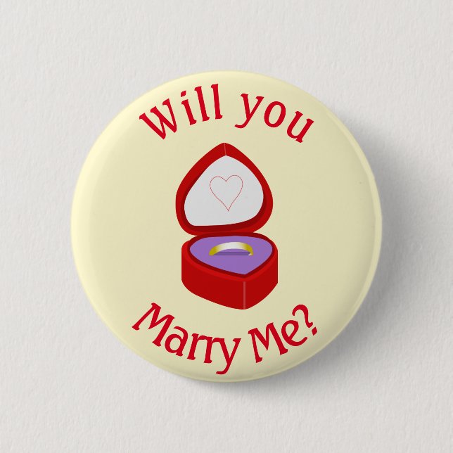 A cute 'Will you Marry Me' 6 Cm Round Badge (Front)