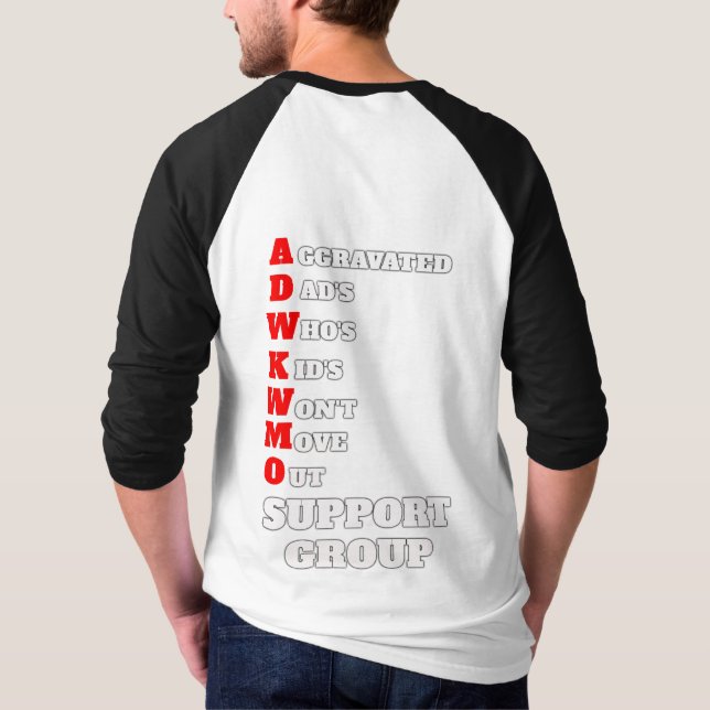 A.D.W.K.W.M.O. Support Group T-Shirt (Back)