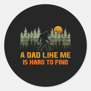 A Dad Like is Hard to Find Trees Wildlife Nature Classic Round Sticker