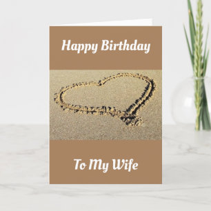 A "DAY AT THE BEACH" FOR "WIFE'S BIRTHDAY" CARD