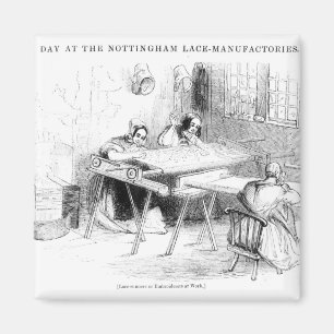 A Day at the Nottingham Lace Manufacturers Magnet