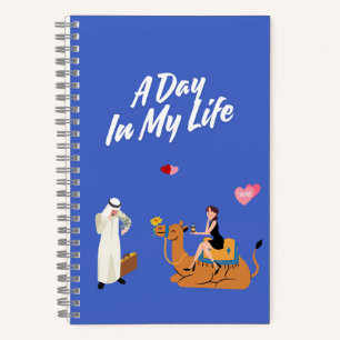 A Day In My Life Notebook