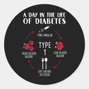 A Day In The Life of Diabetes Type 1 - Awareness M Classic Round Sticker