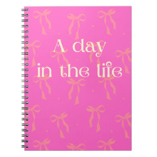 A Day in the Life Pink Bow Notebook
