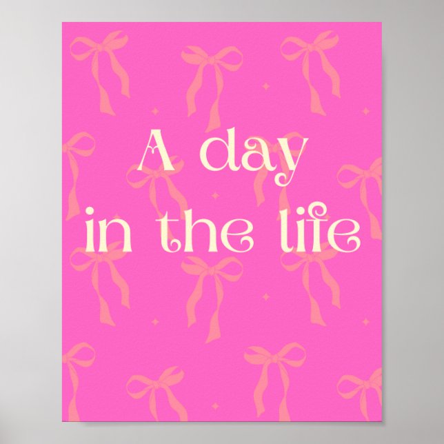 A Day in the Life Poster Wall Art in Pink (Front)