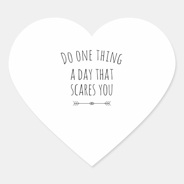 A day that scares you black heart sticker (Front)